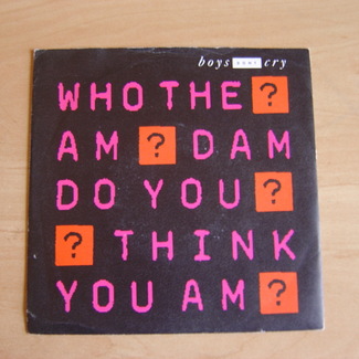 Who The Am Dam Do You Think You Am