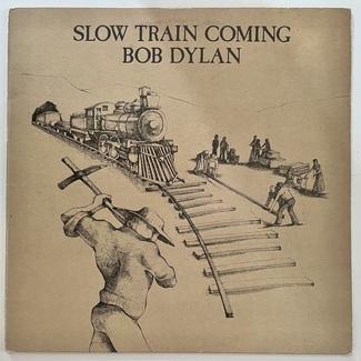 Slow Train Coming