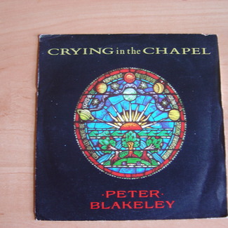 Crying In The Chapel