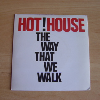 The Way That We Walk