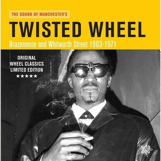 The Sound Of Manchester's Twisted Wheel by Various