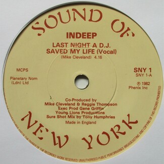 Last Night A D.J. Saved My Life by Indeep
