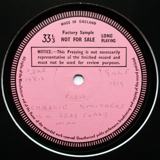 Charlie Smithers Is a Very Funny Man (Factory Sample) by Charlie Smithers