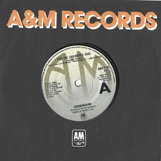 For The Children's Sake / You Can Keep The Money by Hummingbird