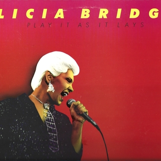 Play It As It Lays by Alicia Bridges