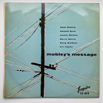 Mobley's Message by Hank Mobley