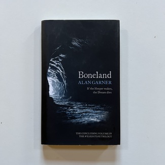 Alan Garner - Boneland. 1st Edition, NF / NF