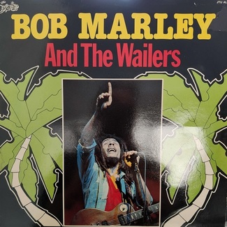 Bob Marley and the Wailers by Bob Marley And The Wailers