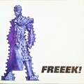 Freeek!