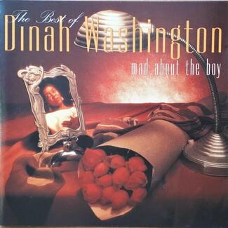 Mad About The Boy – The Best Of Dinah Washington