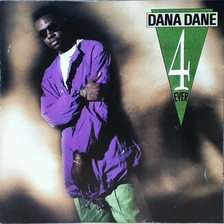 Dana Dane 4 Ever
