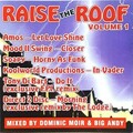 Raise The Roof - Volume 1