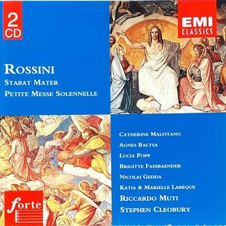 Rossini: Petite Messe Solennelle / Stabat Mater