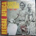 Reggae Africa - Roots & Culture 1972 - 1981 LP