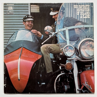 The Fantastic Expedition Of Dillard & Clark