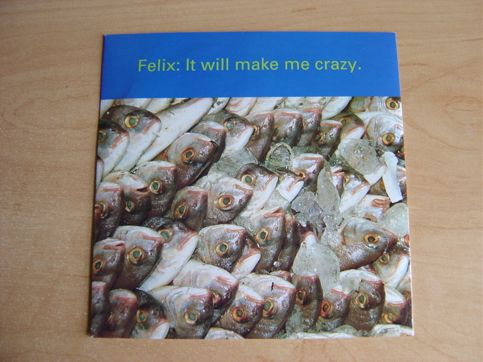 It Will Make Me Crazy