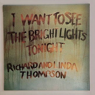 I Want To See The Bright Lights Tonight