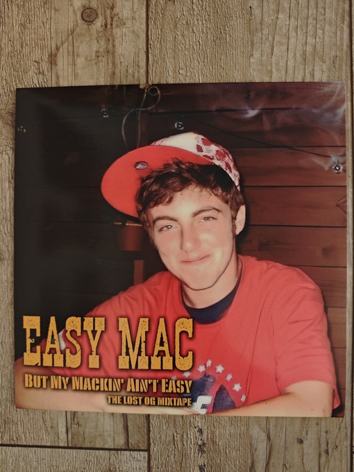But My Mackin Aint Easy - The Lost OG Mixtapes