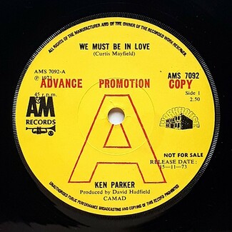 We Must Be In Love / Wish I Could Make You Mine by Ken Parker