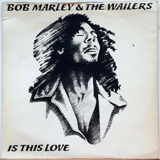 Is This Love by Bob Marley And The Wailers