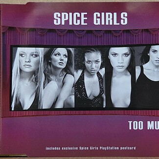 Too Much by Spice Girls