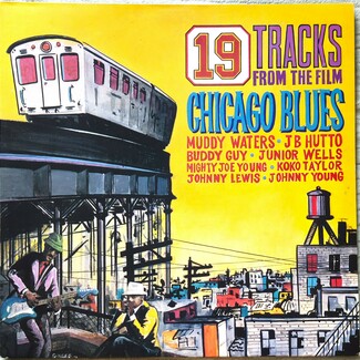 Chicago Blues - 19 Tracks From The Film