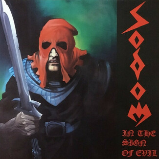 In The Sign Of Evil by Sodom