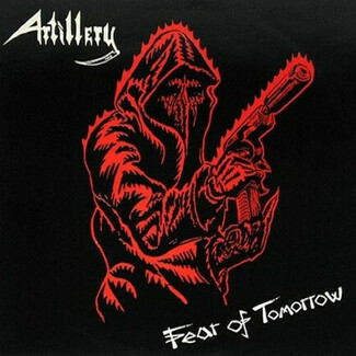 Fear Of Tomorrow by Artillery