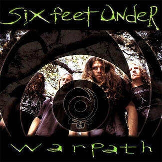 Warpath by Six Feet Under (2)