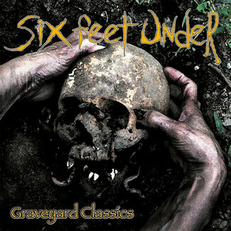 Graveyard Classics by Six Feet Under (2)