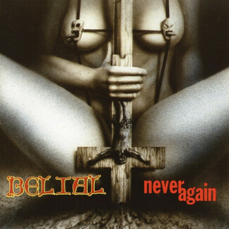 Never Again by Belial (fin)