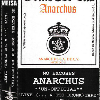 Live (...And Too Drunk) by Anarchus