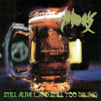 Still Alive (...And Still Too Drunk) by Anarchus