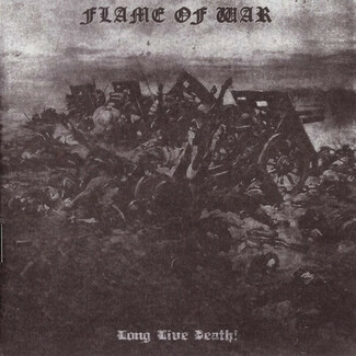 Long Live Death! by Flame Of War