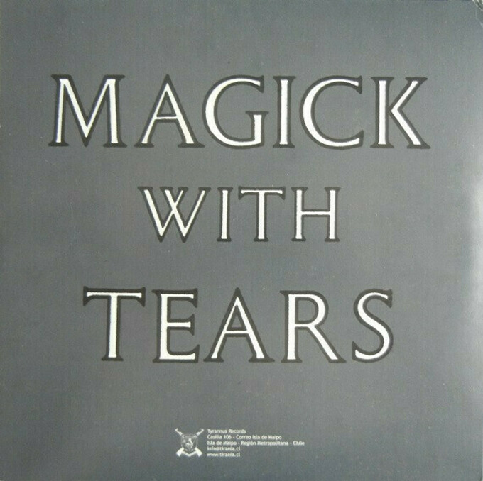 Magick With Tears