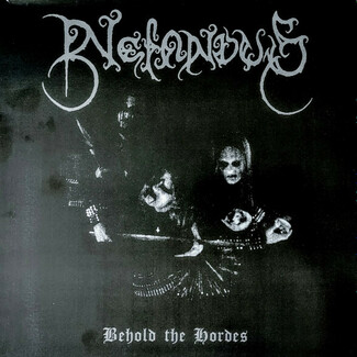 Behold The Hordes by Nefandus