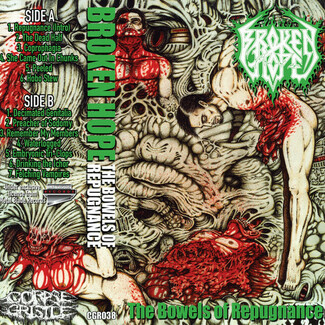The Bowels Of Repugnance by Broken Hope