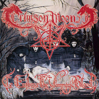 To Embrace The Vampyric Blood by Crimson Moon