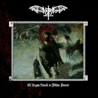 Of Aryan Blood & White Power by Aktion T4 (swe)