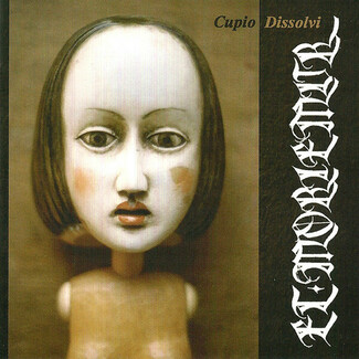 Cupio Dissolvi by Et Moriemur