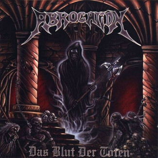 Das Blut Der Toten by Abrogation