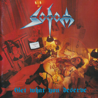 Get What You Deserve by Sodom