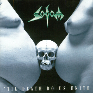 'Til Death Do Us Unite by Sodom