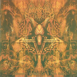 Infernum - Prelude To A New Reign