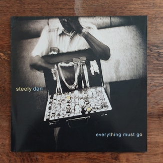 Everything Must Go by Steely Dan