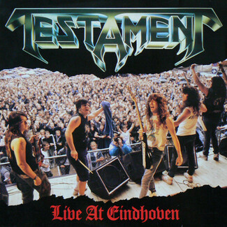 Live At Eindhoven by Testament