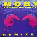 Everytime You Touch Me