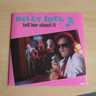 Tell Her About It by Billy Joel