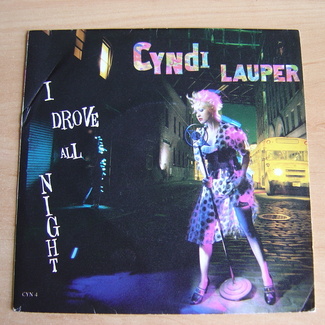 I Drove All Night by Cyndi Lauper