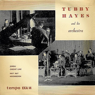 Tubby Hayes And His Orchestra